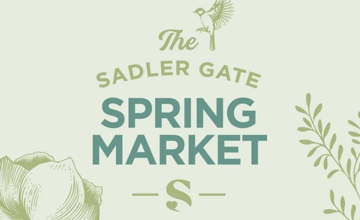 The Sadler Gate Spring Market