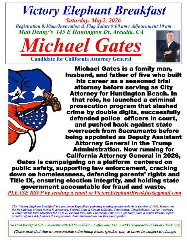 California Attorney General Candidate Michael Gates to speak at the Victory Elephant Breakfast - Saturday, May 2, 2026 - RSVP now