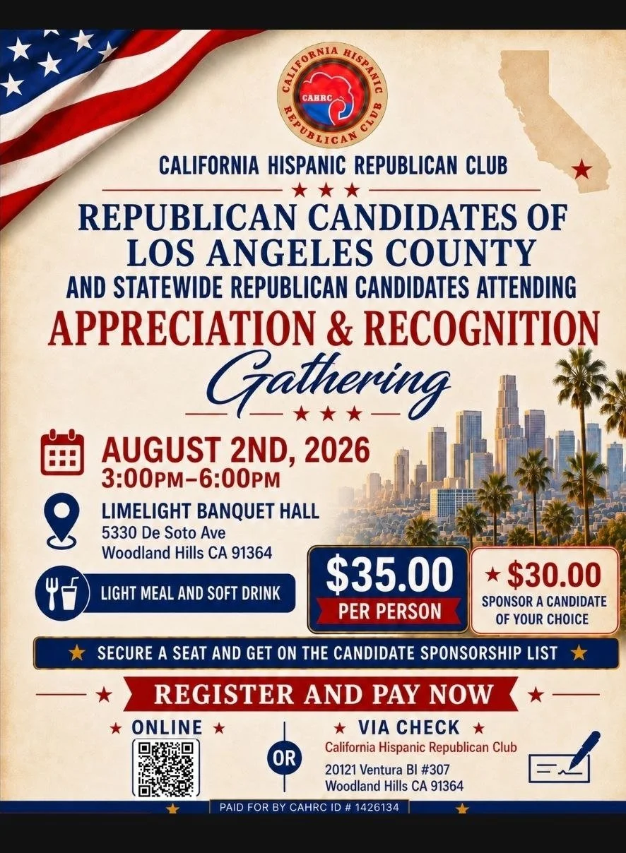 California Hispanic Republican Club Appreciation &amp; Recognition Gathering