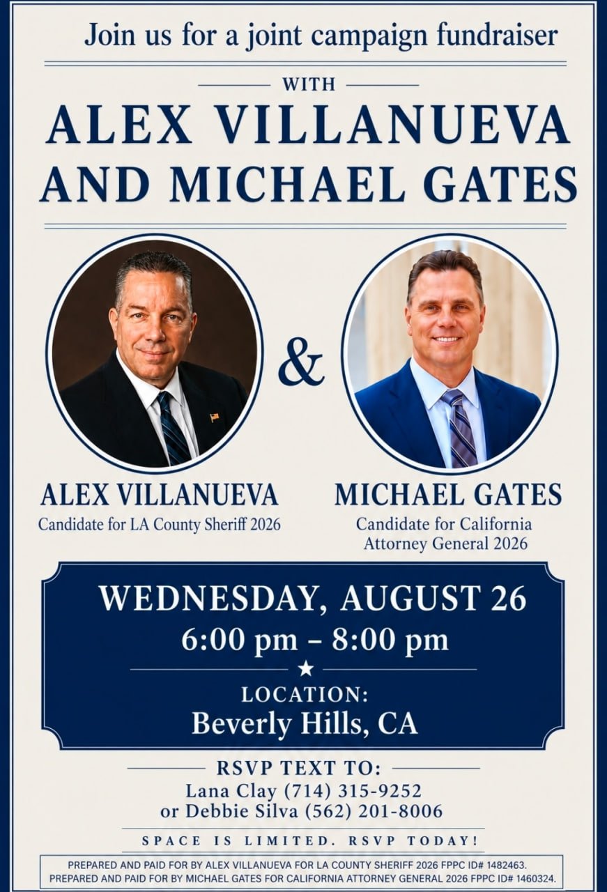 Campaign Fundraiser Alex Villanueva and Michael Gates