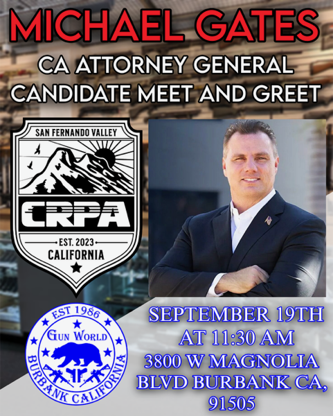 CRPA -Michael Gates, CA Attorney General Candidate