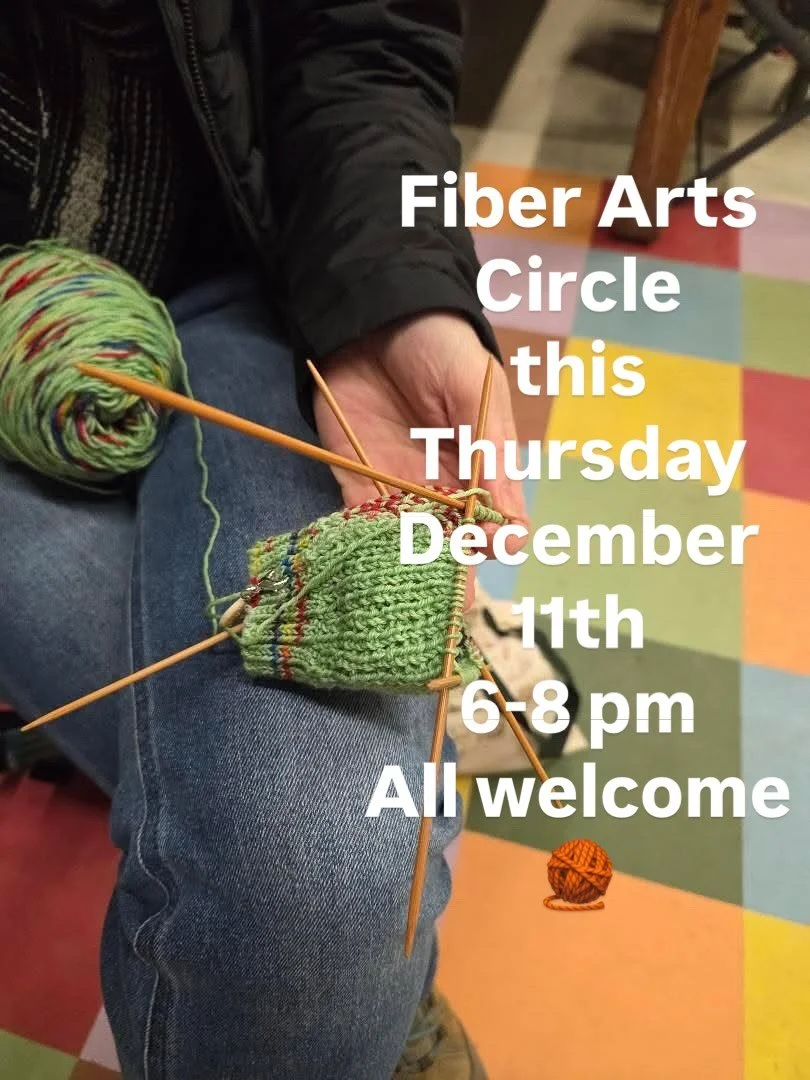 Knitters, crocheters, weavers, sewers, all are welcome to join the monthly fiber arts circle this Thursday evening. There will be tea baked goods and good company. 💫Hosted by @nop84 , @m.carmen.ortega2012 , @stefany2007  6-8pm December 11th! 203 S 4