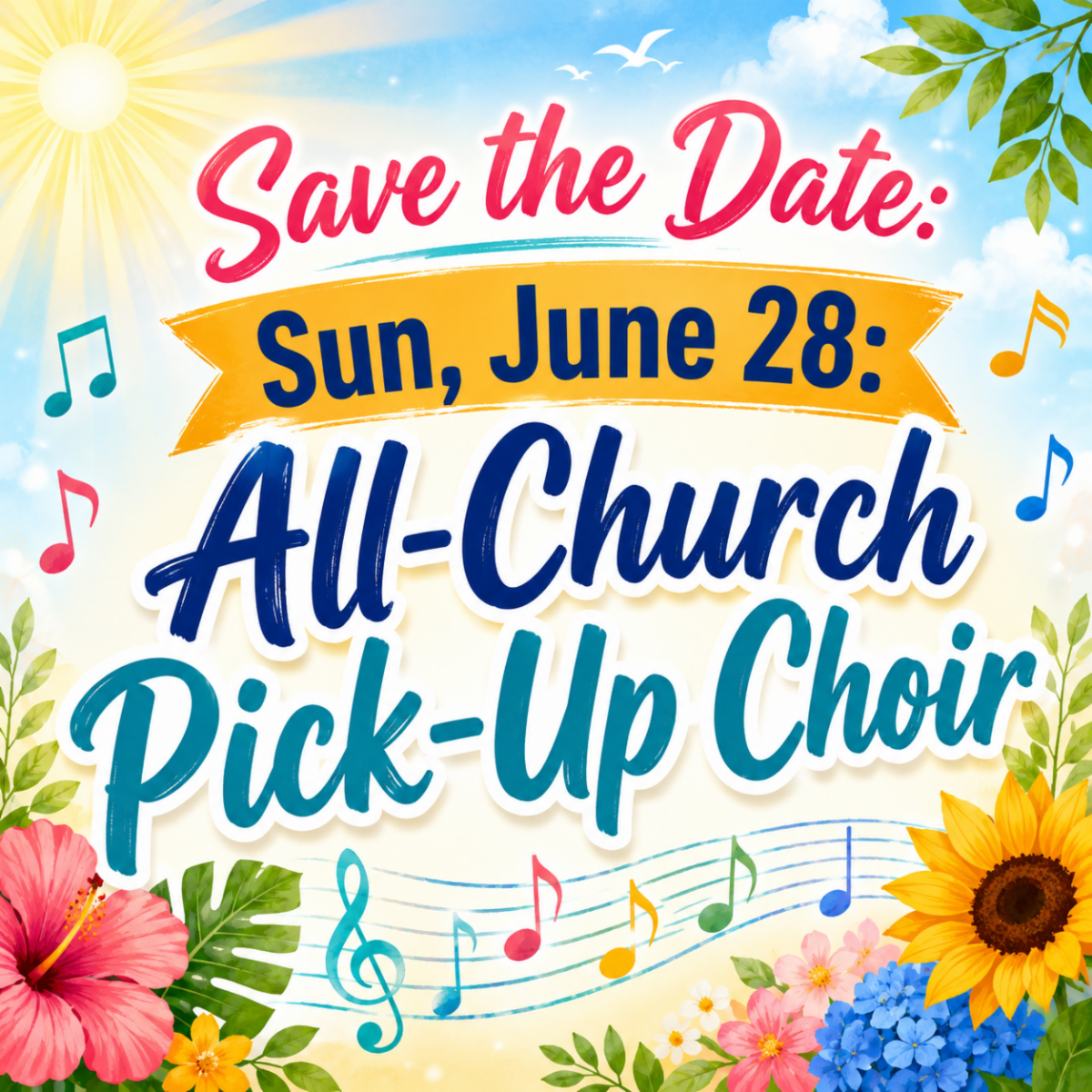 All-Church Pick-Up Choir 
