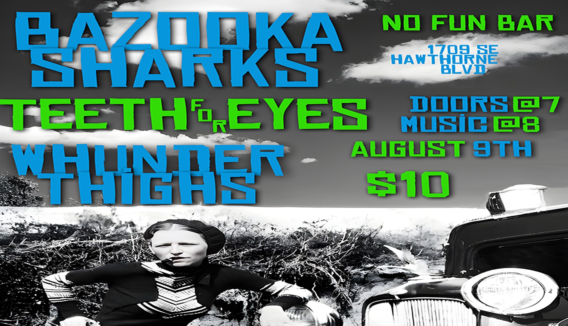 Bazooka Sharkz • Teeth For Eyes • Whunder Thighs
