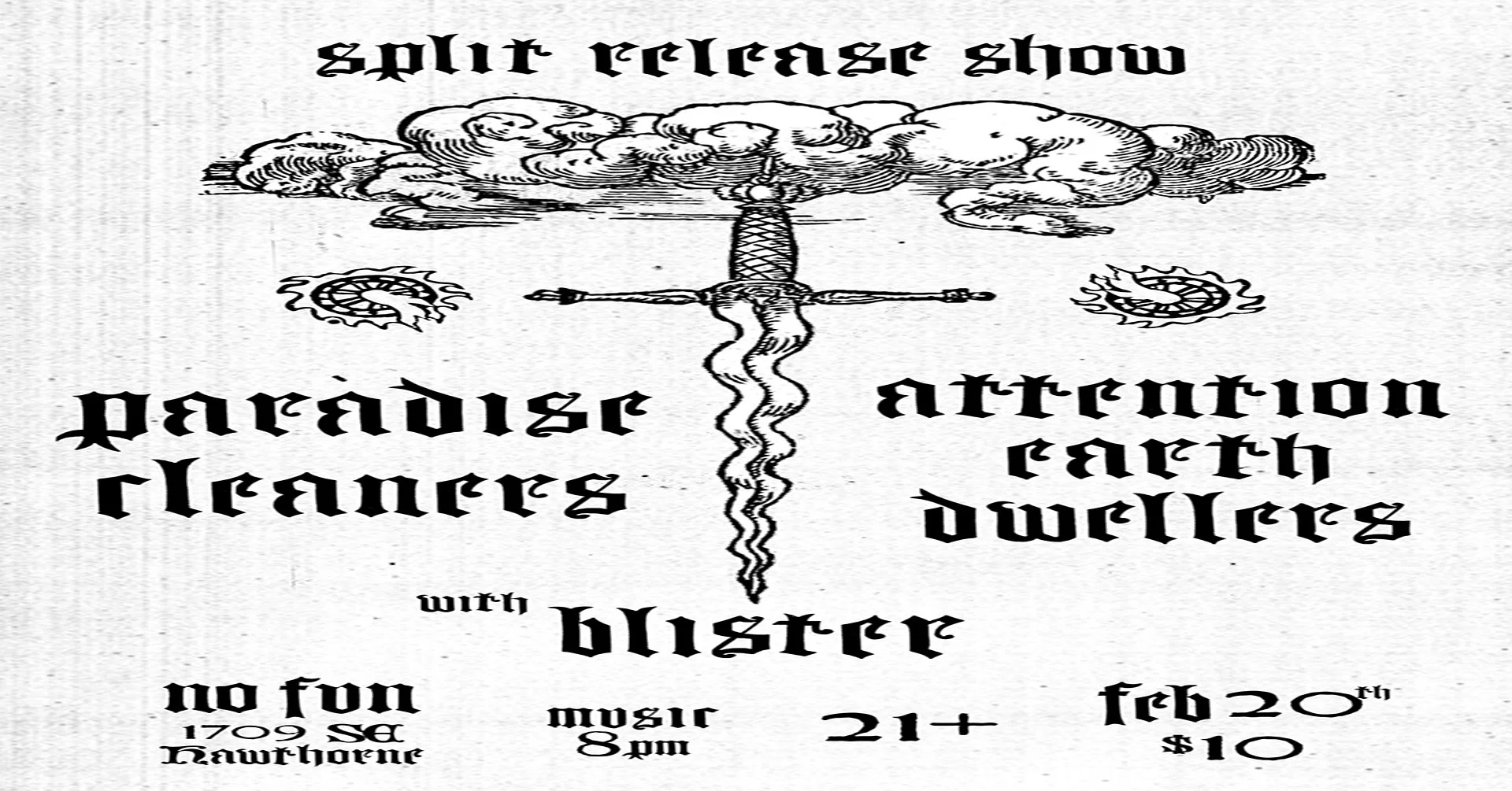 Paradise Cleaners • Blister • Attention Earth Dwellers