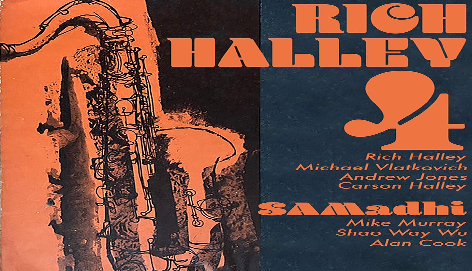 Rich Halley 4 • SAMadhi
