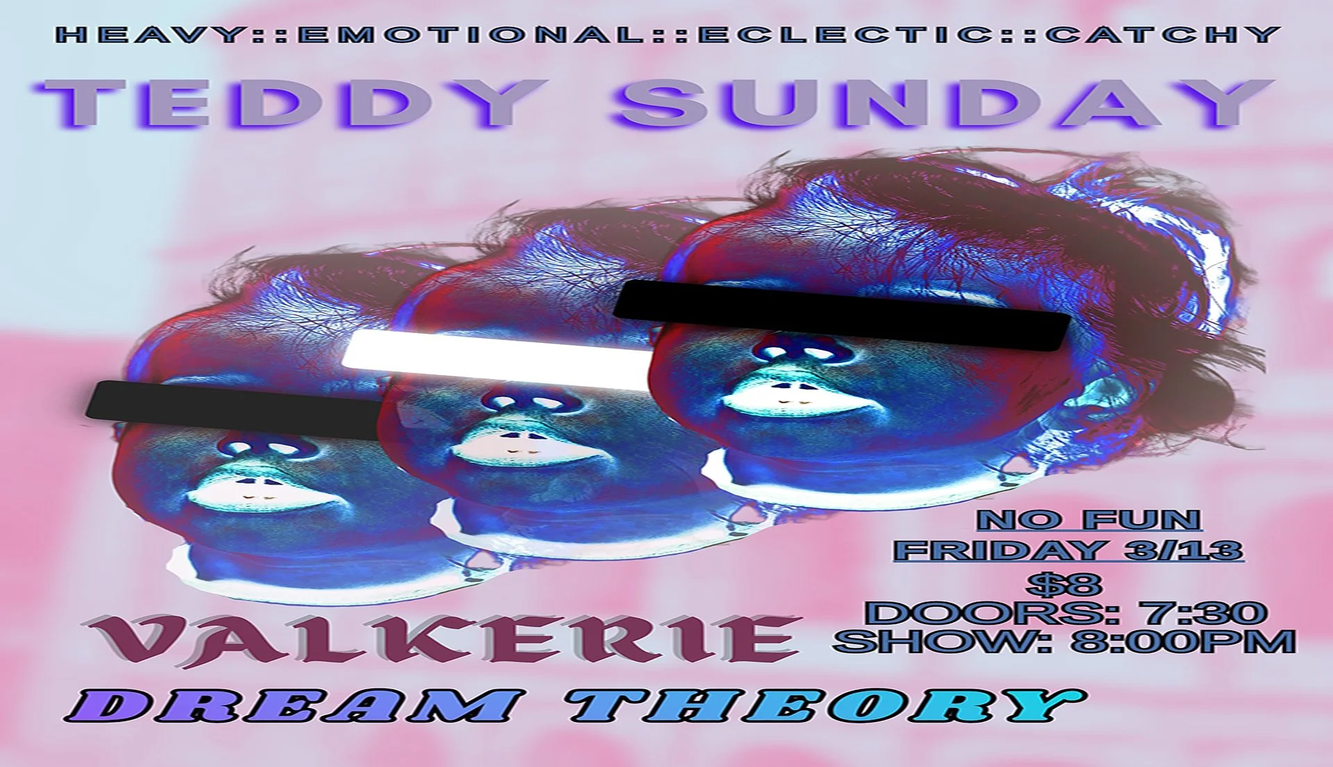 Teddy Sunday • Valkerie • Dream Theory