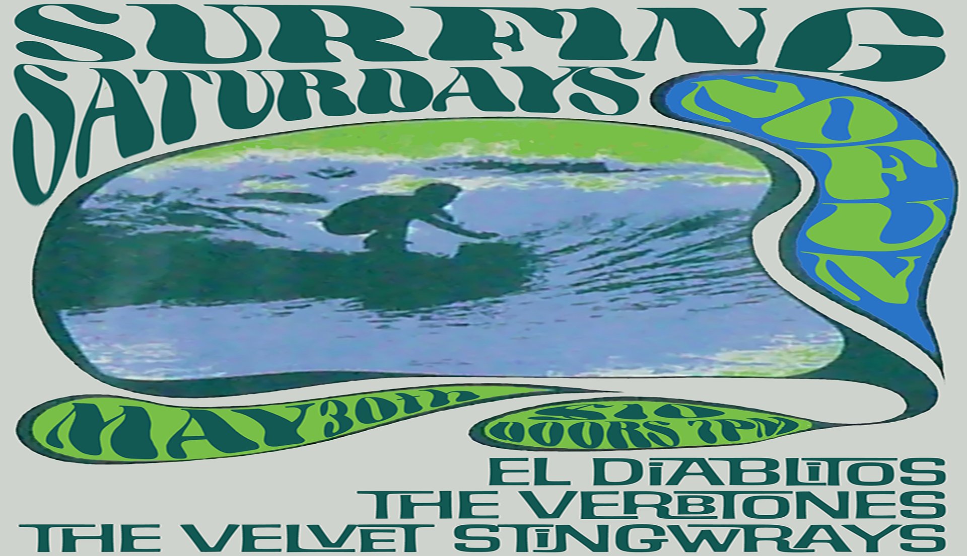  Surfing Saturdays: El Diablitos • The Verbtones • Velvet Stingrays