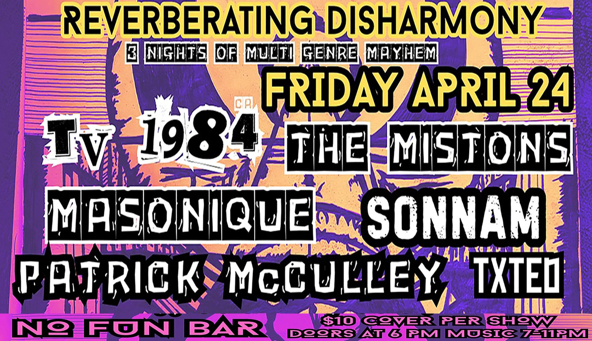 Reverberating Disharmony: TV 1984 • The Mistons • Masonique • Sonnam • Patrick McCulley • txted