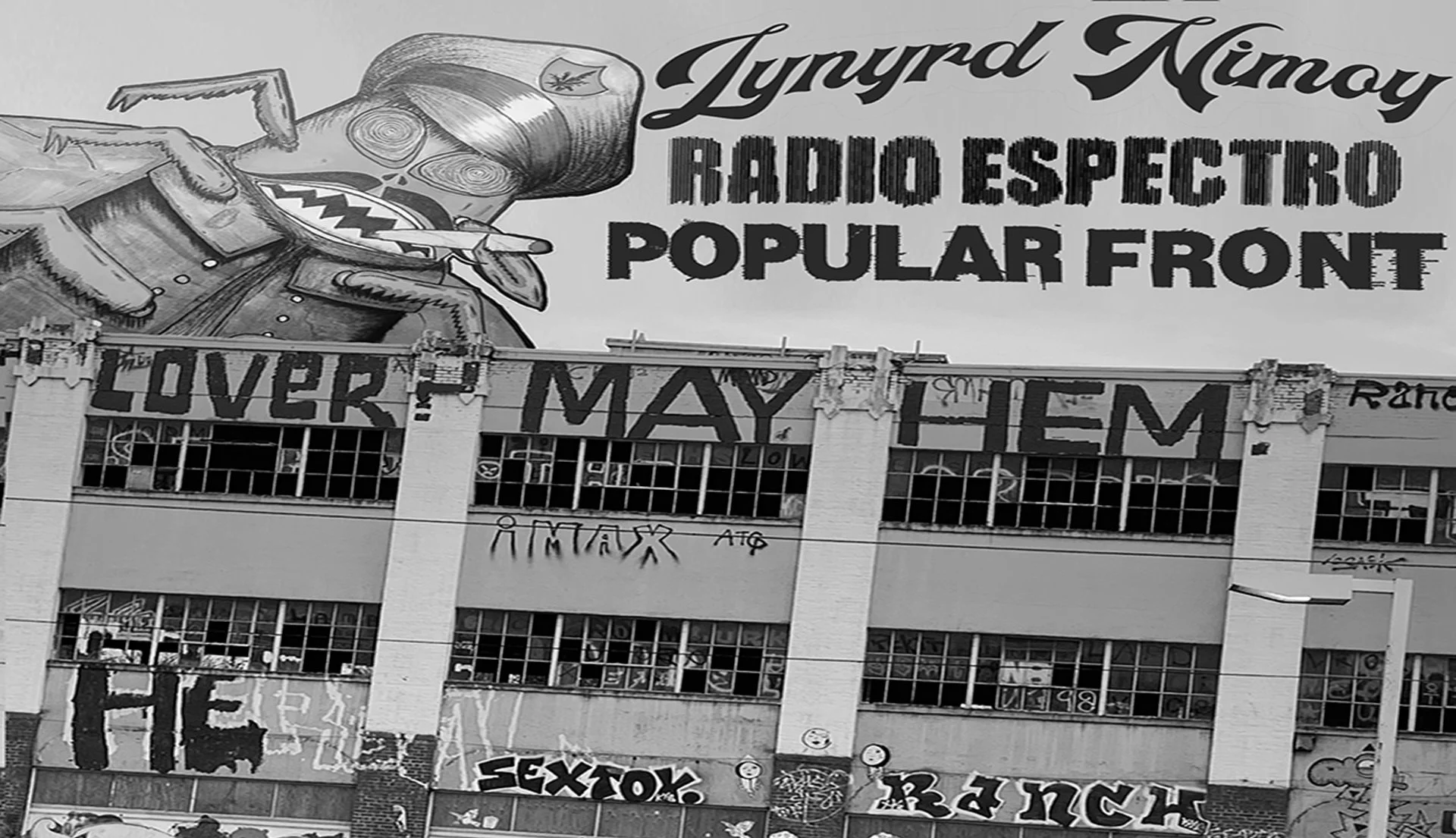 Lynyrd Nimoy • Radio Espectro • Popular Front