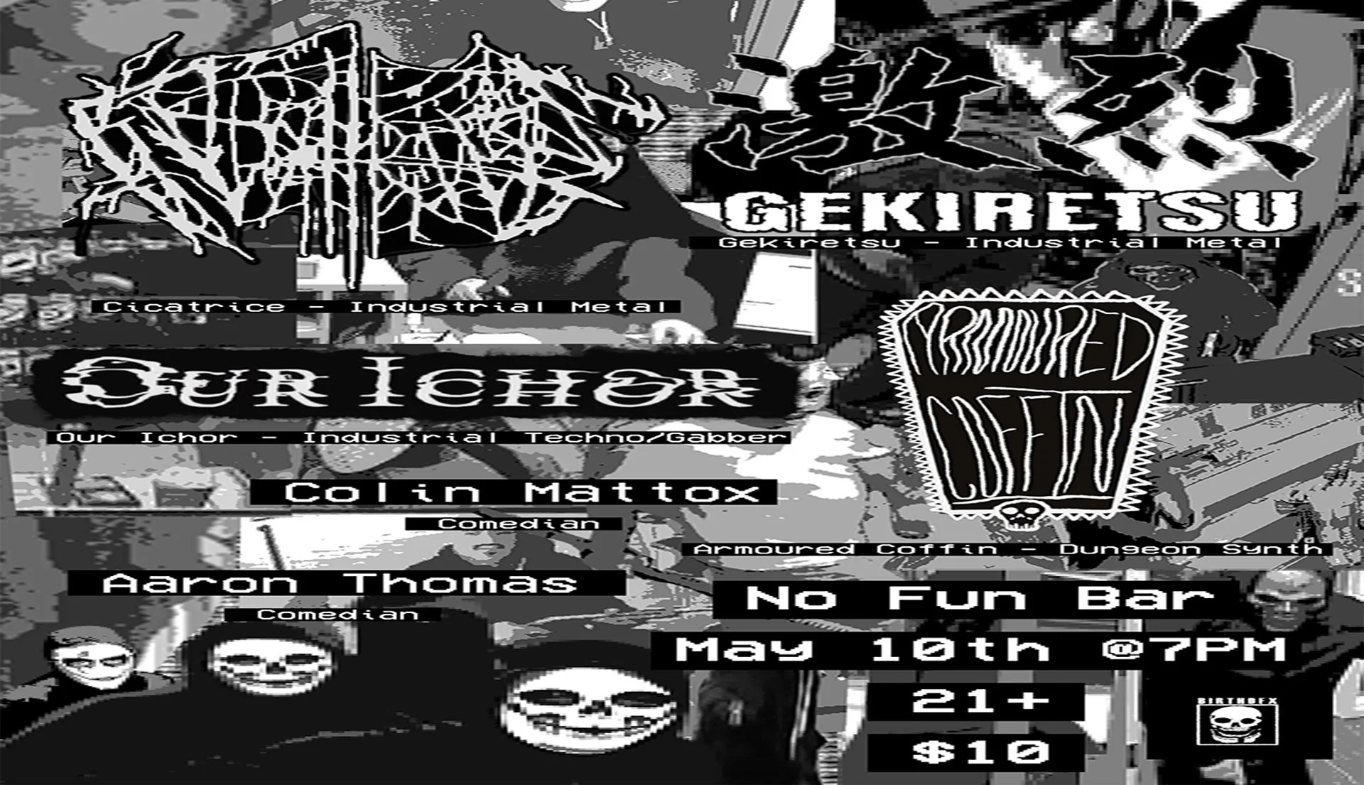 Cicatrice • Our Ichor • Gekiretsu • Amoured Coffin