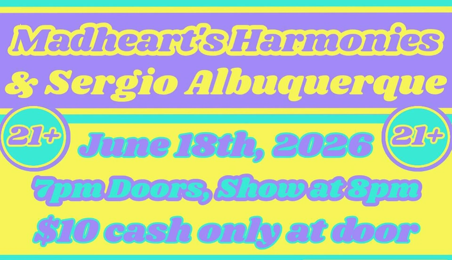 Sergio Albuquerque • Madheart’s Harmonies