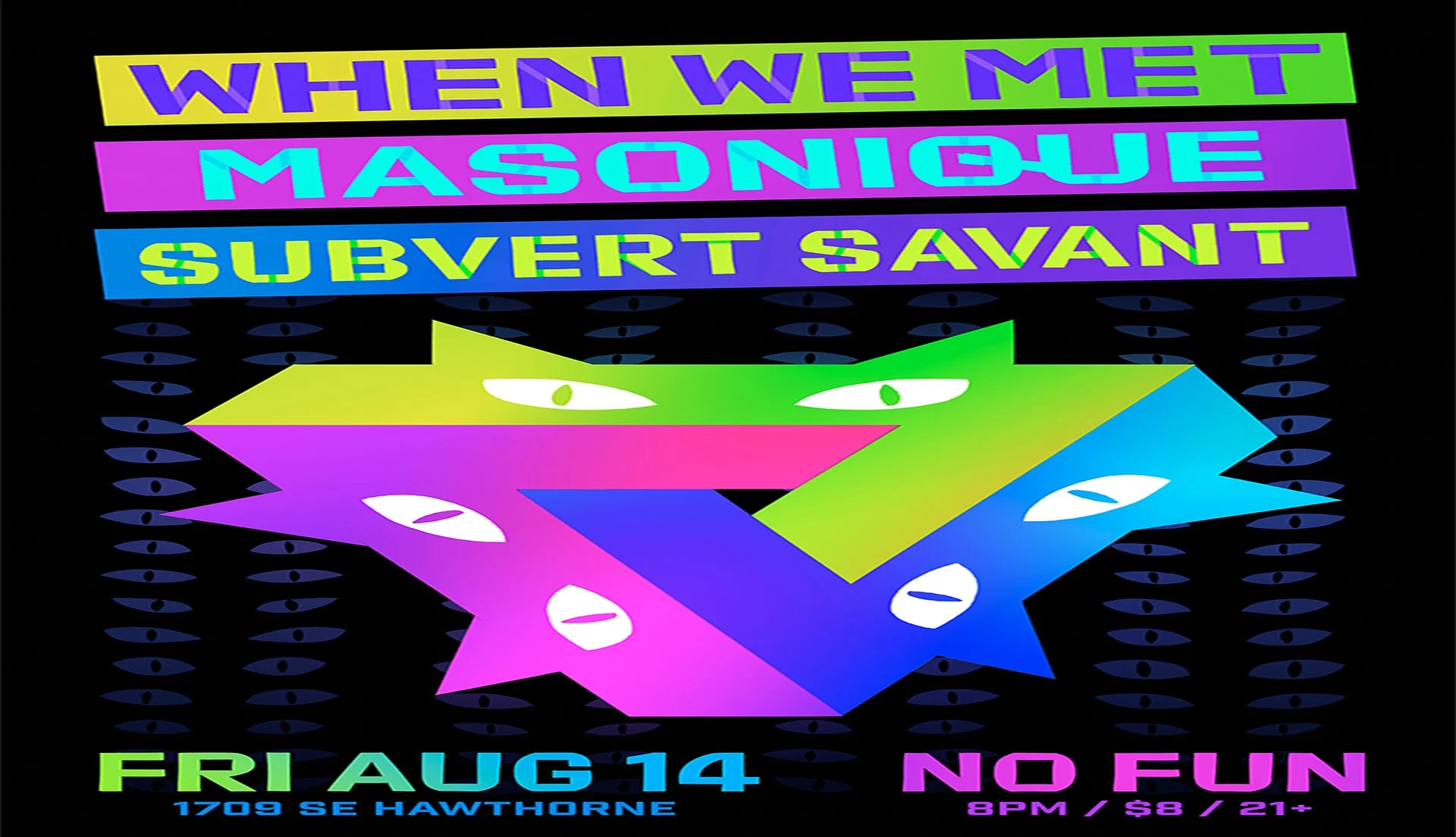 When We Met • Masonique • Subvert Savant