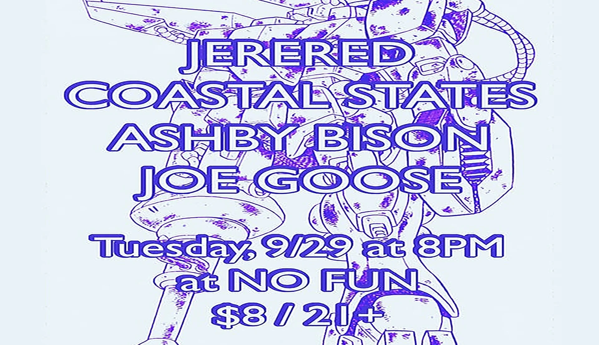 Joe Goose • Ashby Bison • Coastal States • Jarered