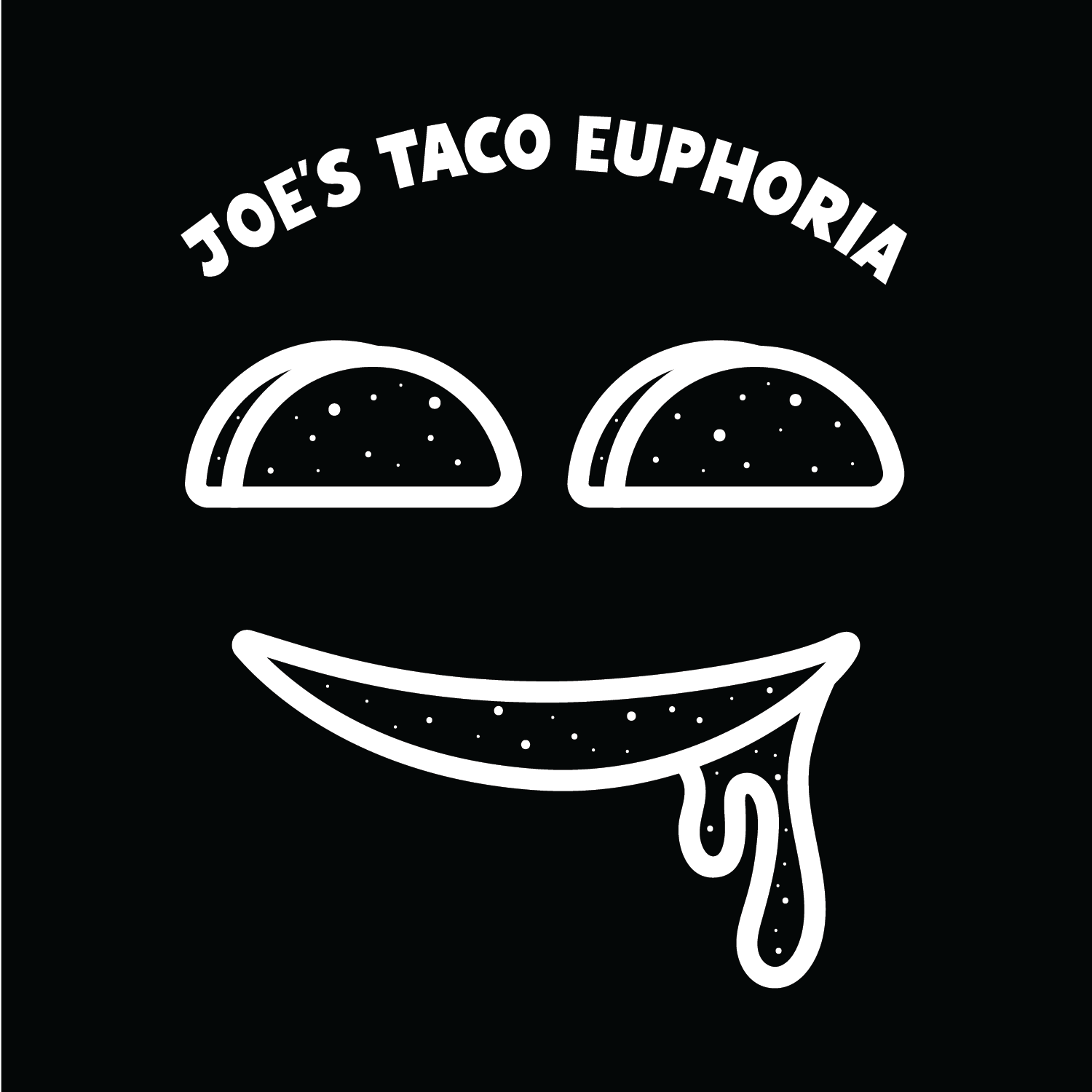 JoesTacoEuphoria-BW.png