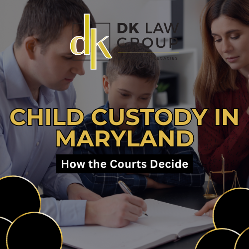 Child Custody in Maryland: How the Courts Decide Poster