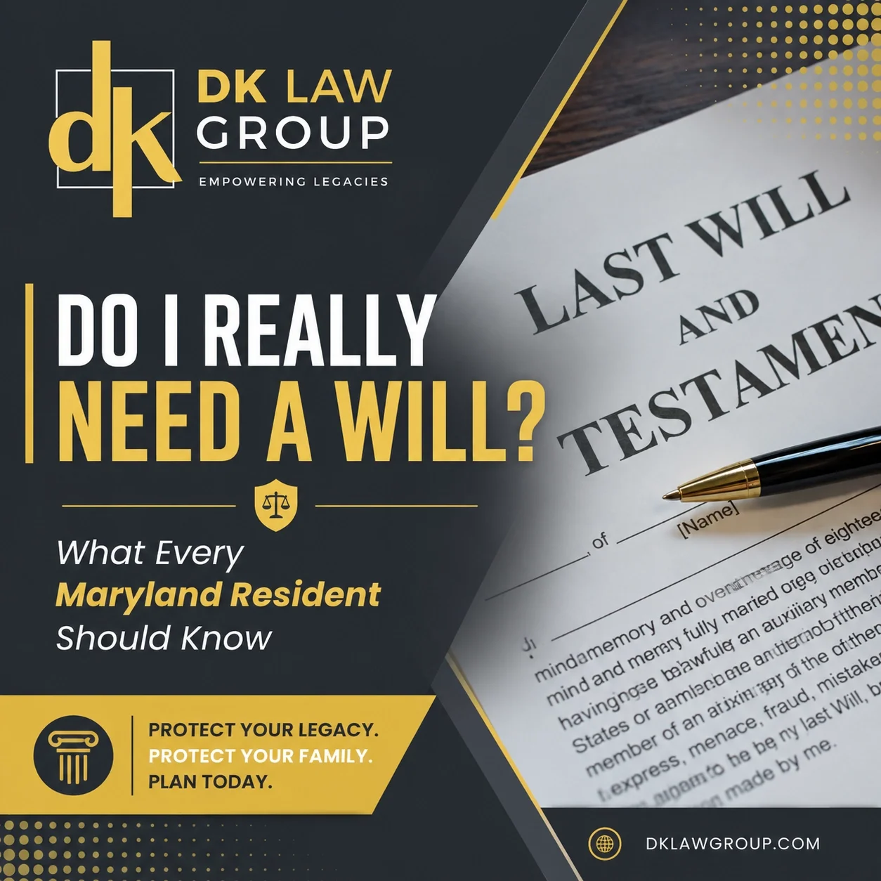 Do I Really Need a Will? What Every Maryland Resident Should Know