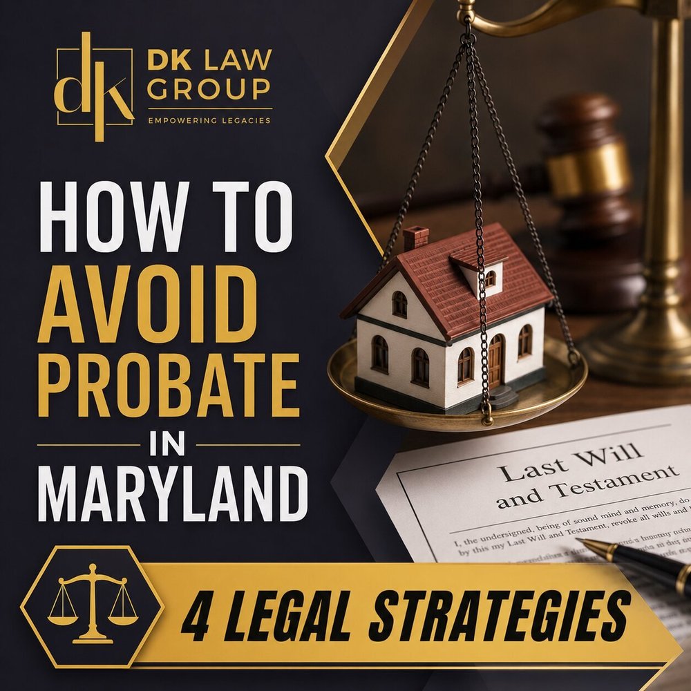 How to Avoid Probate in Maryland: 4 Legal Strategies poster