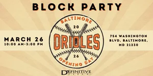 Baltimore Orioles Opening Day Block Party poster