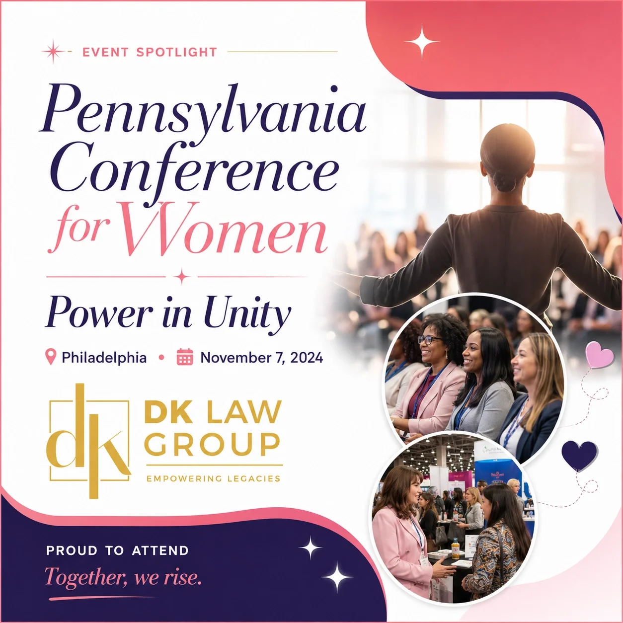 DK Law Group event poster for the Pennsylvania Conference for Women in Philadelphia on November 7, 2024, featuring conference attendees, Power in Unity theme, and DK Law Group logo.