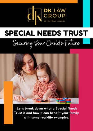 Special Needs Trust - Securing Your Child’s Future poster