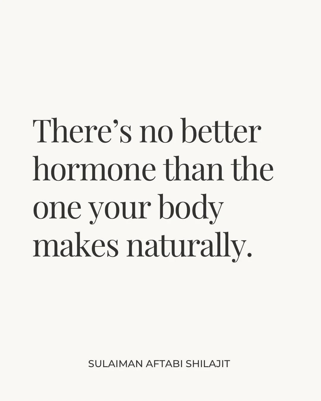 There&rsquo;s No Better Hormone Than the One Your Body Produces Itself. Period.

In today&rsquo;s world, many people turn to synthetic hormones &mdash; from TRT (testosterone replacement therapy) to thyroid medications &mdash; in search of energy, ba
