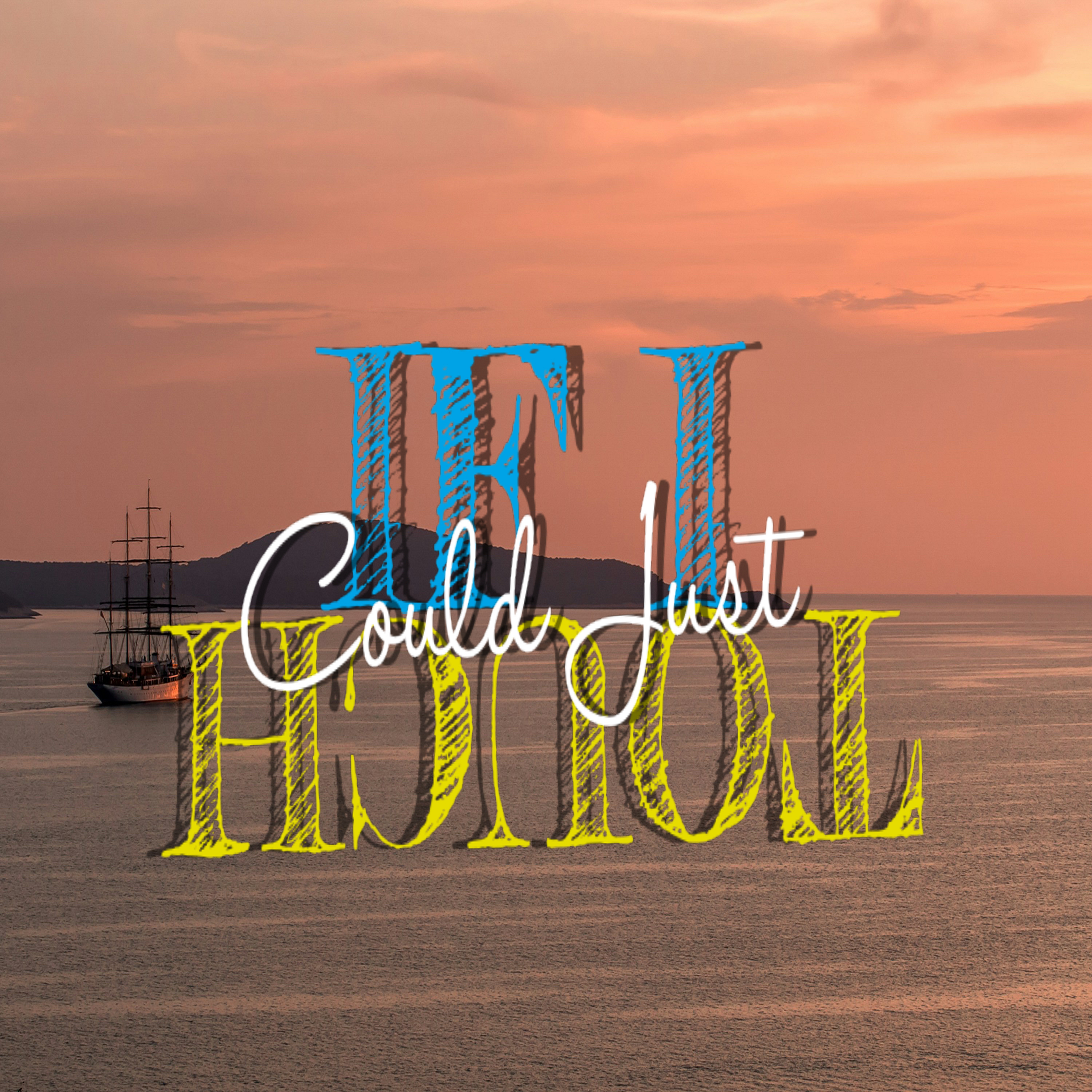 A sunset over the water with a ship in the distance, overlaid with colorful, stylized handwritten text.