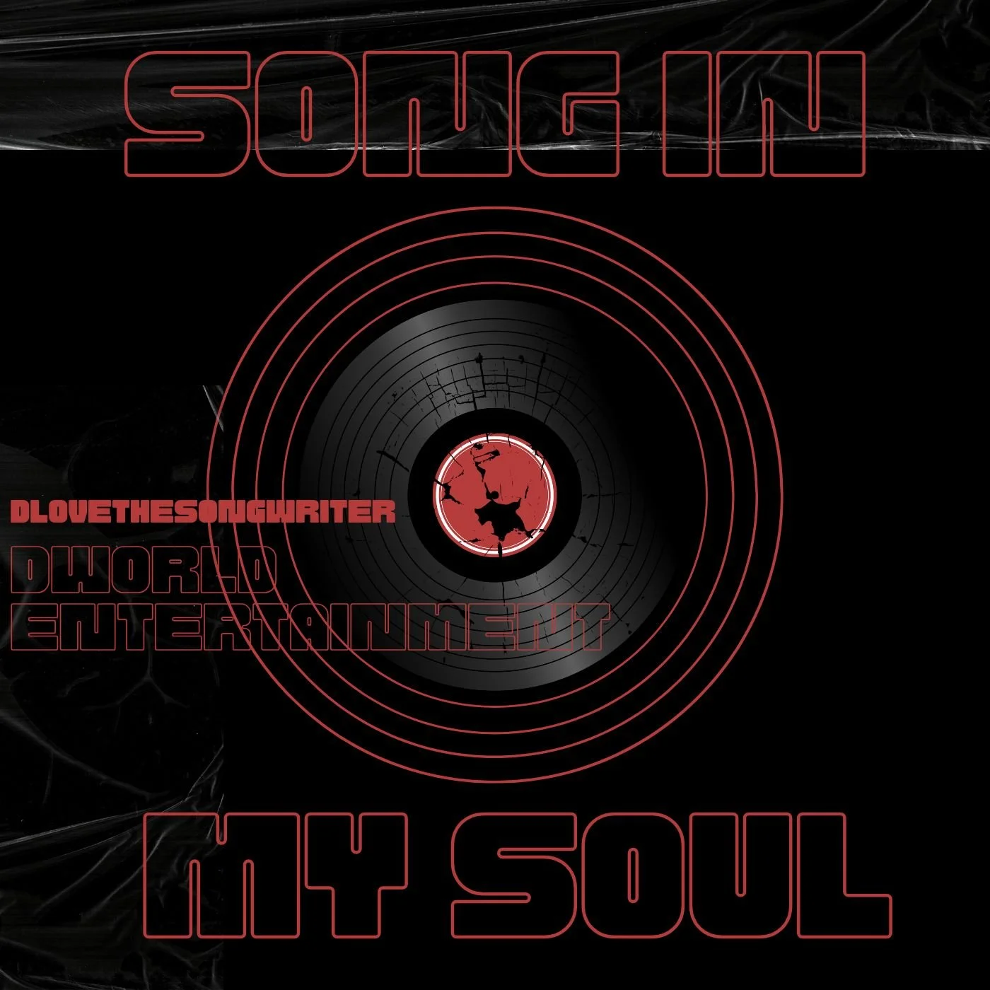 Dark digital artwork with red and black elements, featuring concentric circles and abstract lines. Text reads 'SOVNGIN', 'WHOLE ENTERTAINMENT', and 'DLOVETHESONGWRITER'.