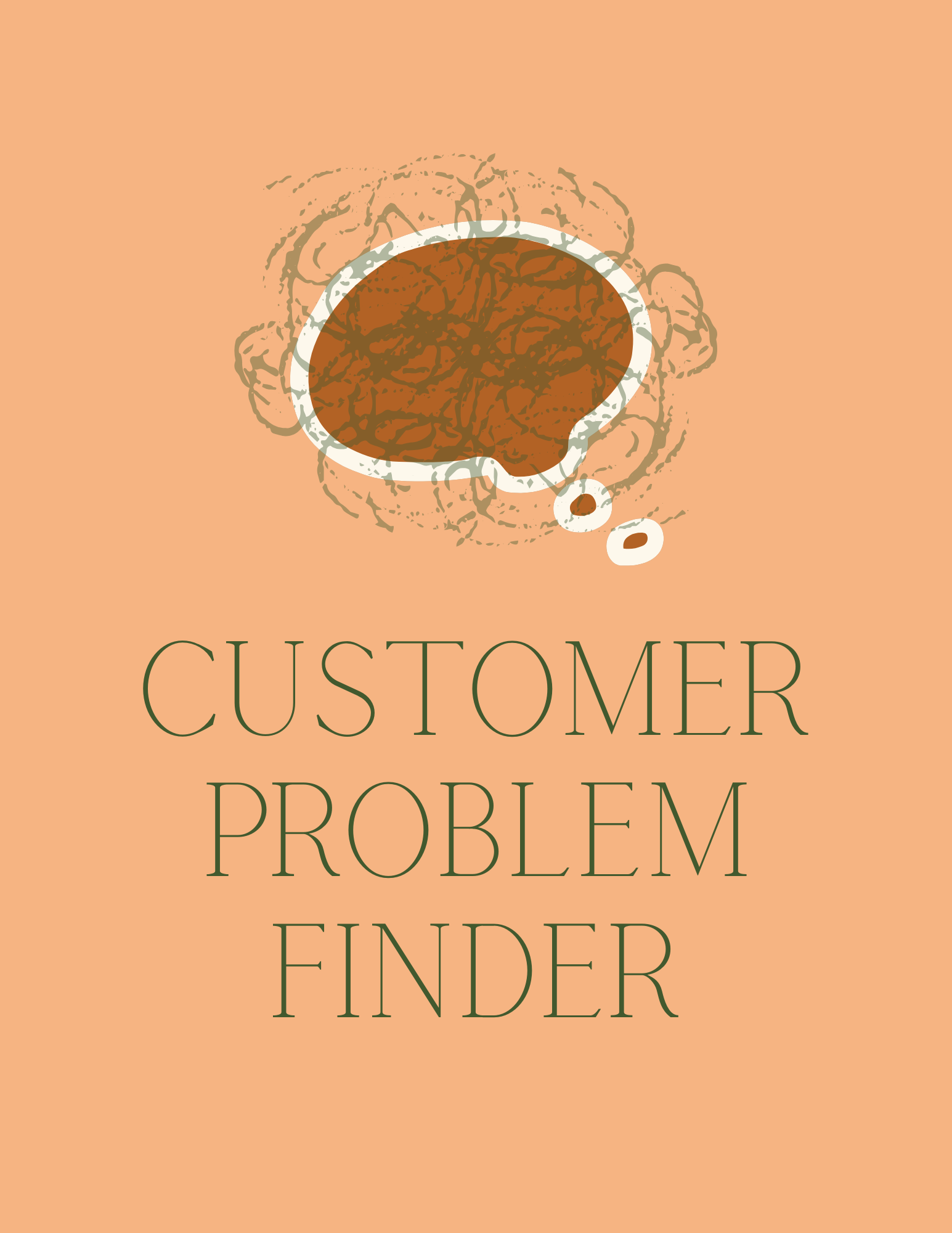 Customer Problem Finder (Worksheet)