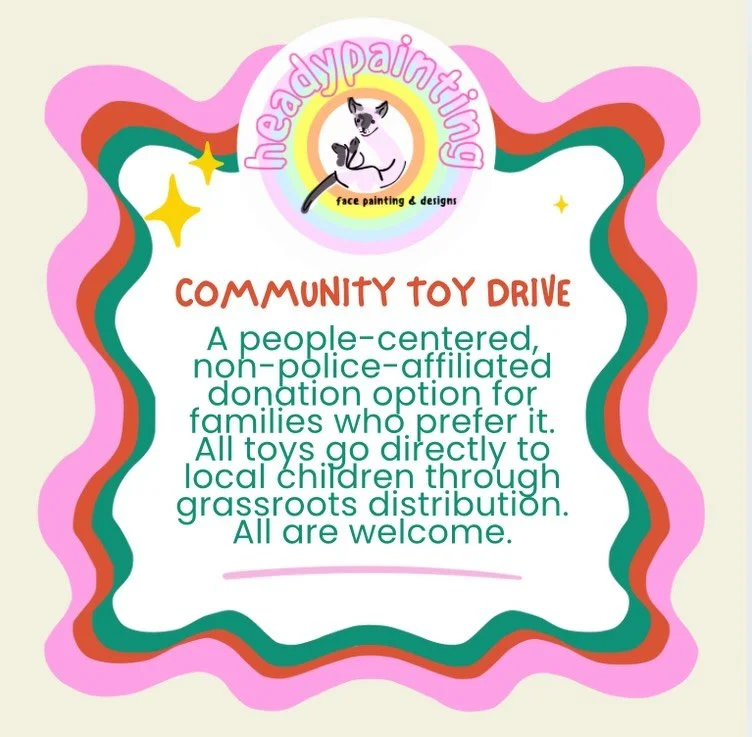 This season, Heady Painting is hosting a people-centered toy drop for families who prefer a non&ndash;police-affiliated option. All toys will be delivered directly to the @houseofruthclaremont for children in need. In light of the community&rsquo;s c