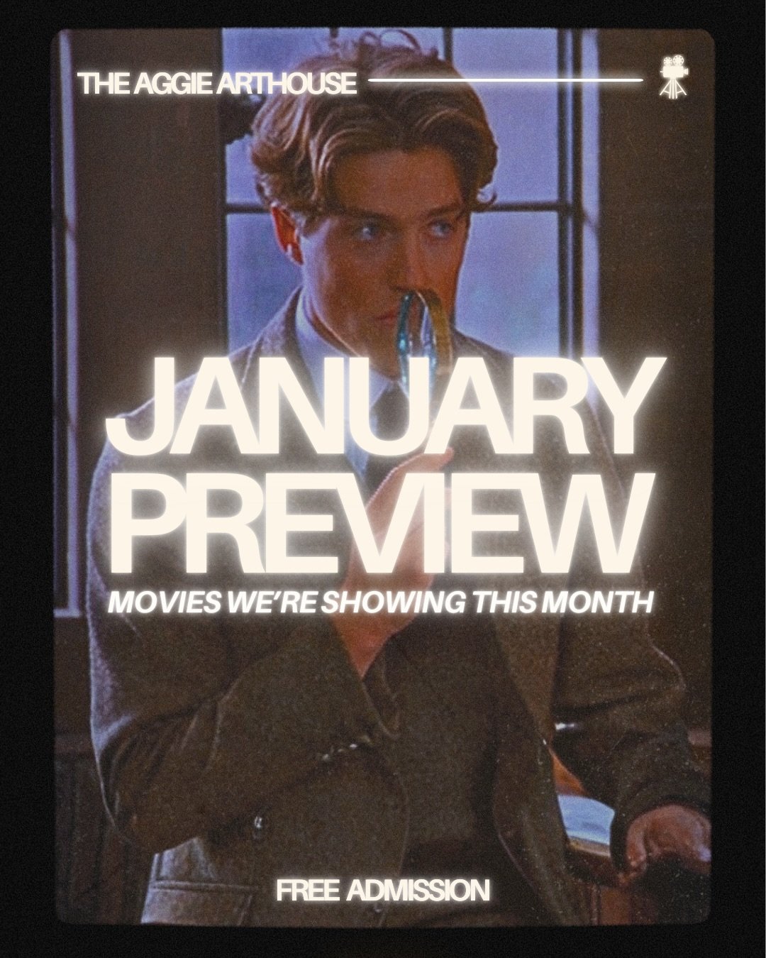 Happy New Year from The Aggie Arthouse! We&rsquo;re so excited to kickoff another great semester in a couple of weeks, beginning with this January lineup🥂