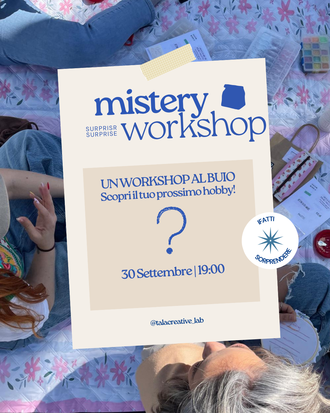Mistery Workshop - 30 settembre