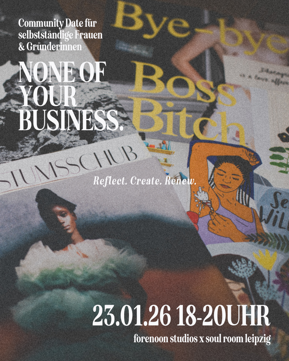 NONE OF YOUR BUSINESS