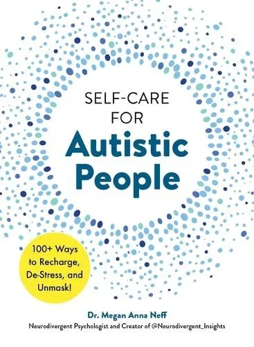Self-Care for Autistic People