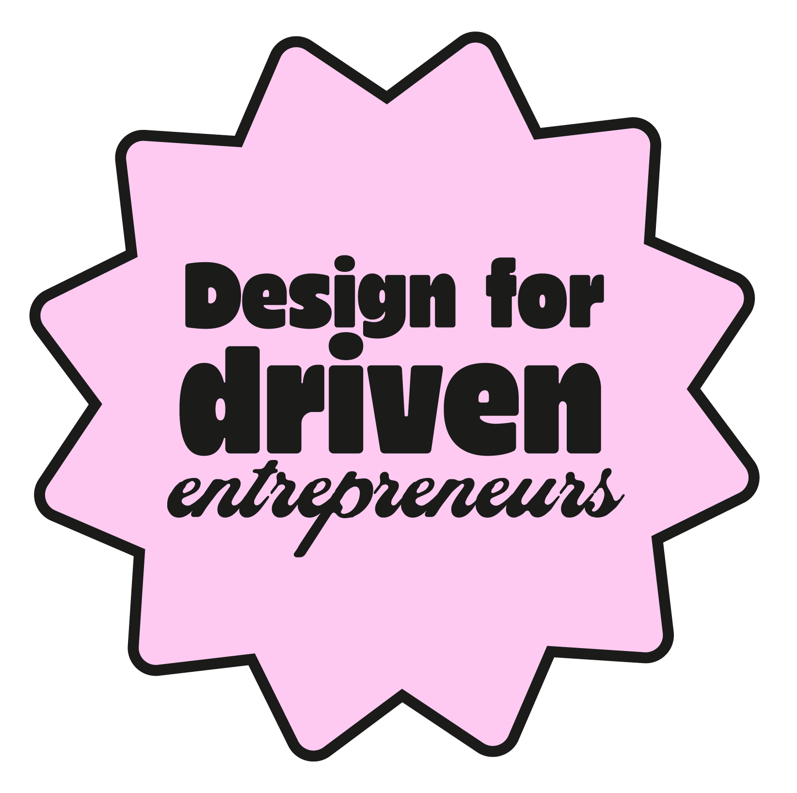 Liikkuva tarra: Design for driven entrepreneurs