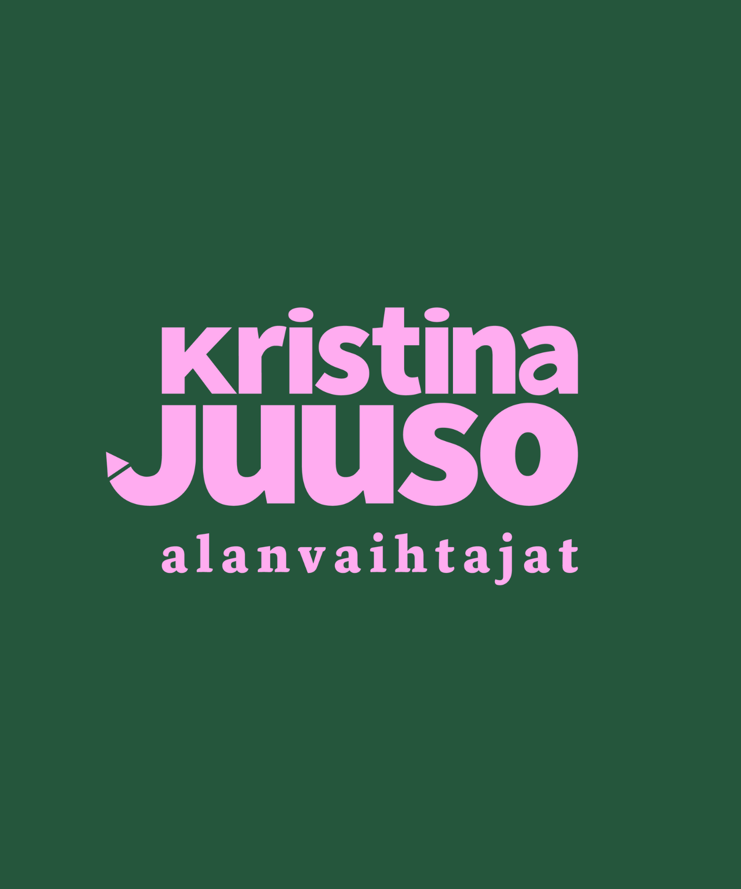 Kirjan kansi nimeltään 'Alanvaihtajat' kirjoittanut Kristina Juuso, teksti vaaleanpunaisella tummanvihreällä taustalla.