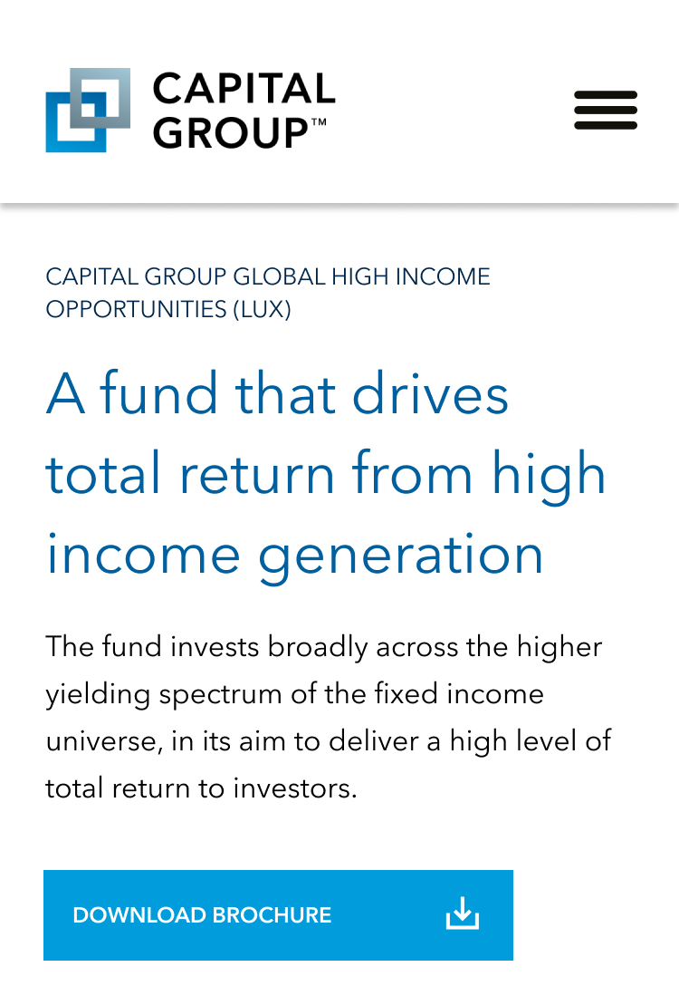 A promotional image for Capital Group with the logo at the top. Text below reads "Capital Group Global High Income Opportunities (LUX) A fund that drives total return from high income generation" with a call-to-action button to download a brochure.