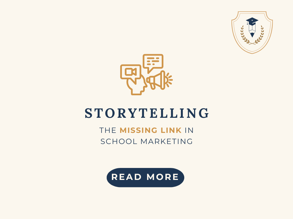 Why Storytelling Is the Missing Link in Most Independent School Ad Campaigns