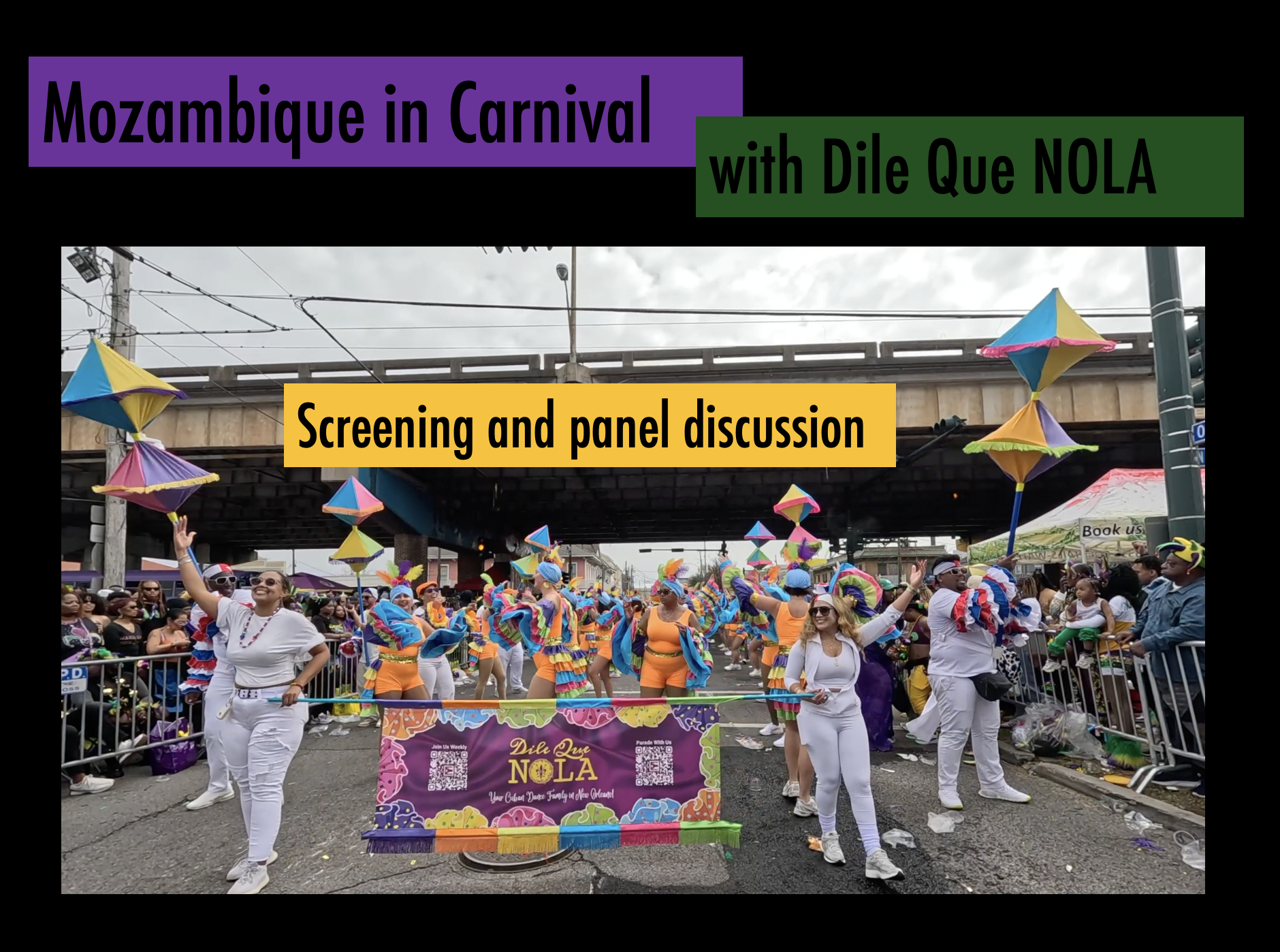 Mozambique in Carnival with Dile Que NOLA / Mozambique en carnaval con Dile Que NOLA