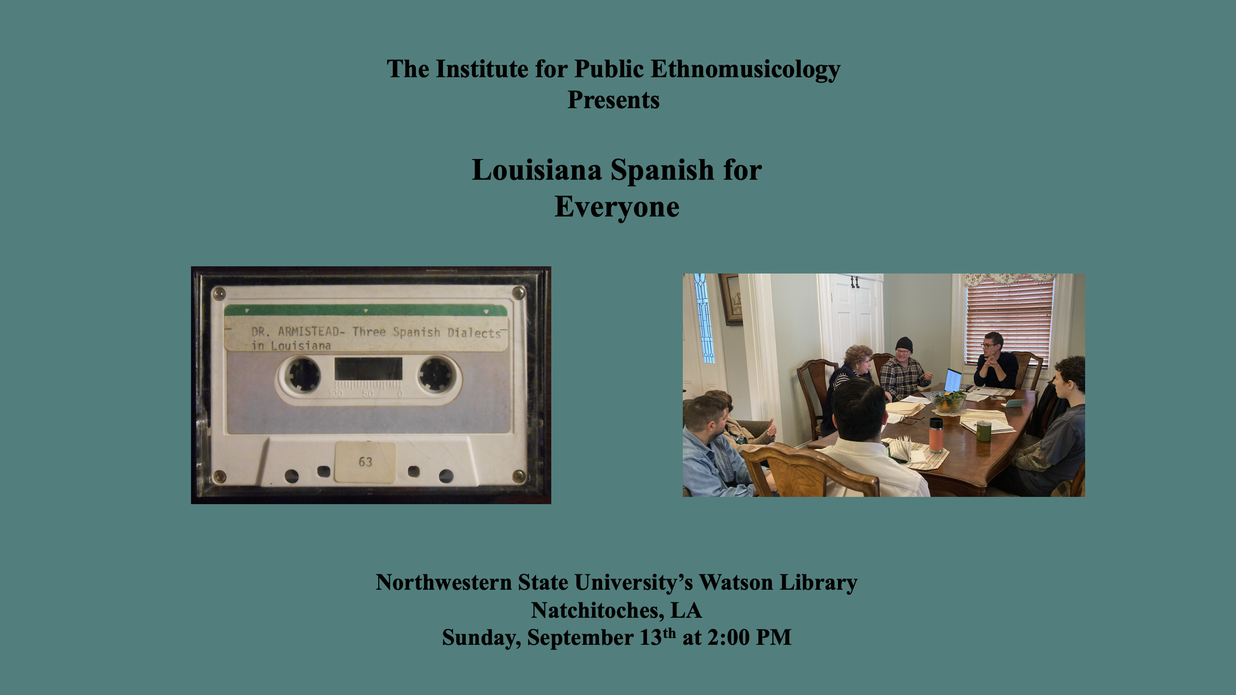 IPE Presents Louisiana Spanish at Northwestern State University’s Watson Library