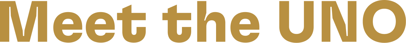 Text that reads 'Meet the UNO' in large, bold, gold-colored font.