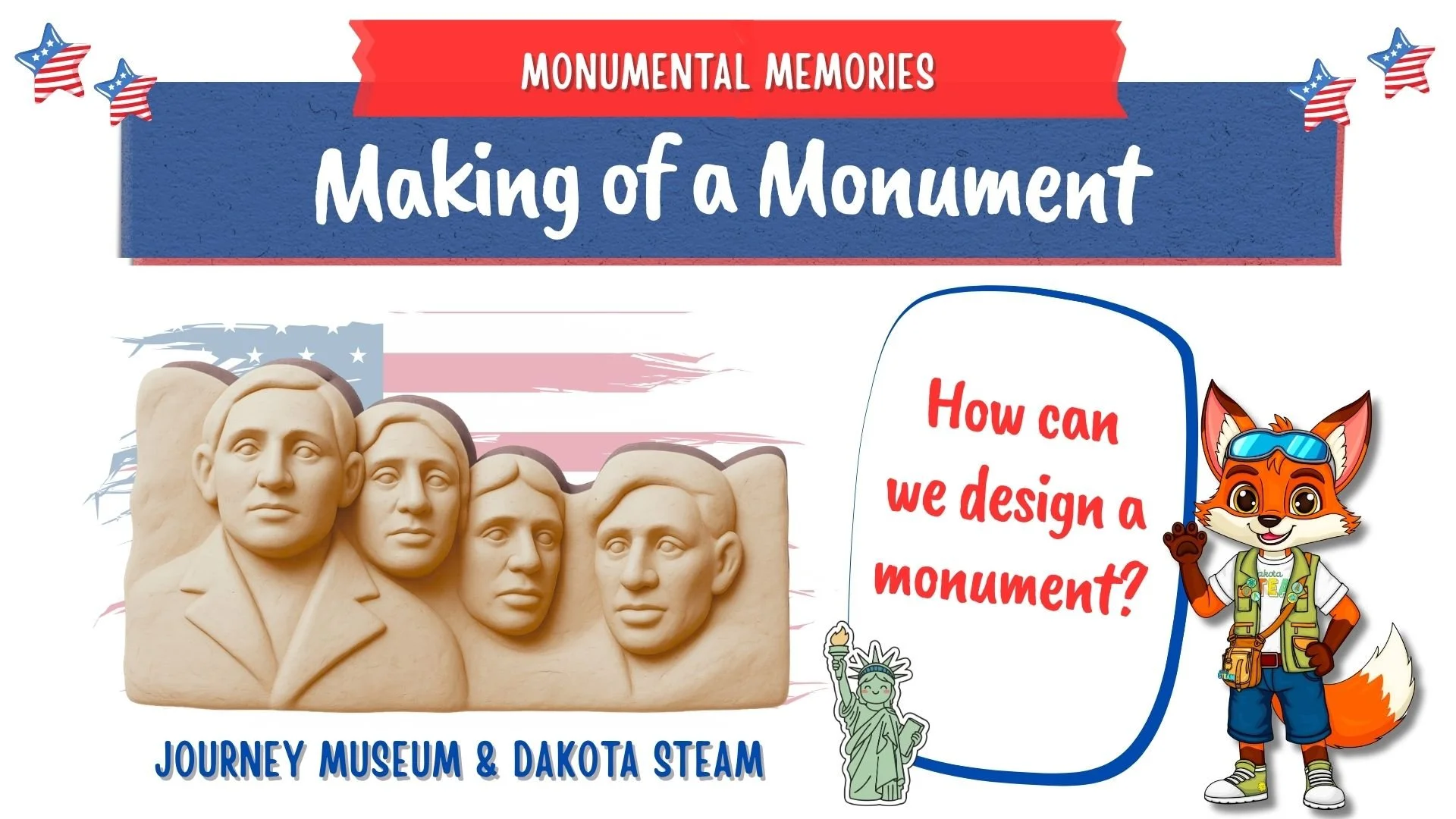 STEAM Saturdays: Making of a Monument