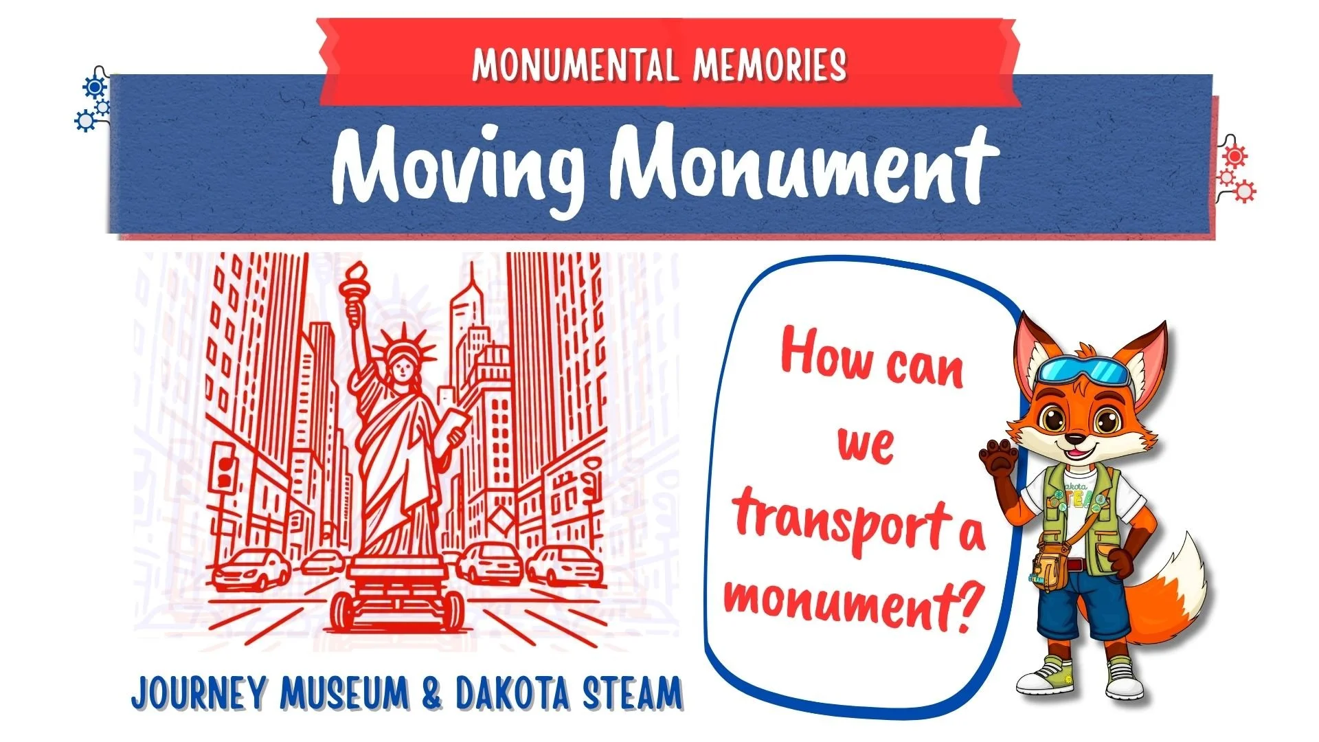STEAM Saturdays: Moving Monument