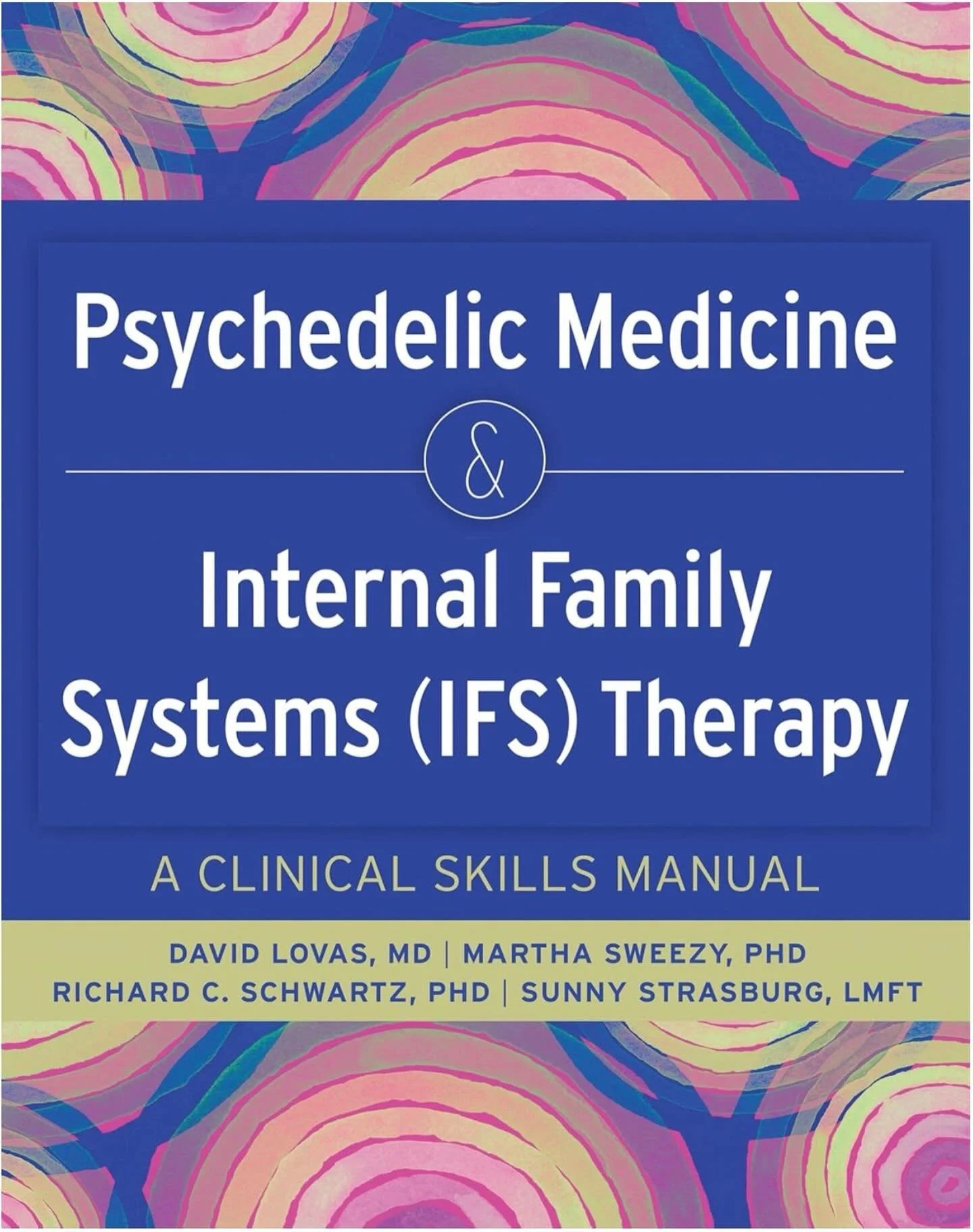 I&rsquo;m incredibly excited to announce that I am a co-author on the textbook on Internal Family Systems (IFS) and psychedelic assisted psychotherapy with Dick Schwartz, Martha Sweeney and Dave Lovas. Pre-orders are available now! The book will be r