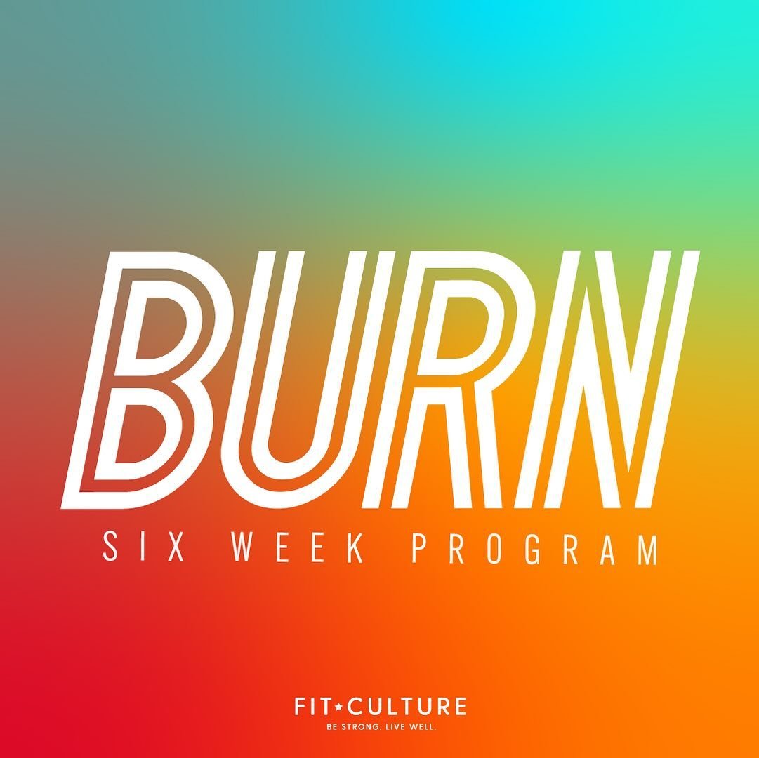 Just a reminder Our six week program Burn begins soon! Call us today to get signed up for our training program and start your summer energized and living well! #yourfitculture #summerready