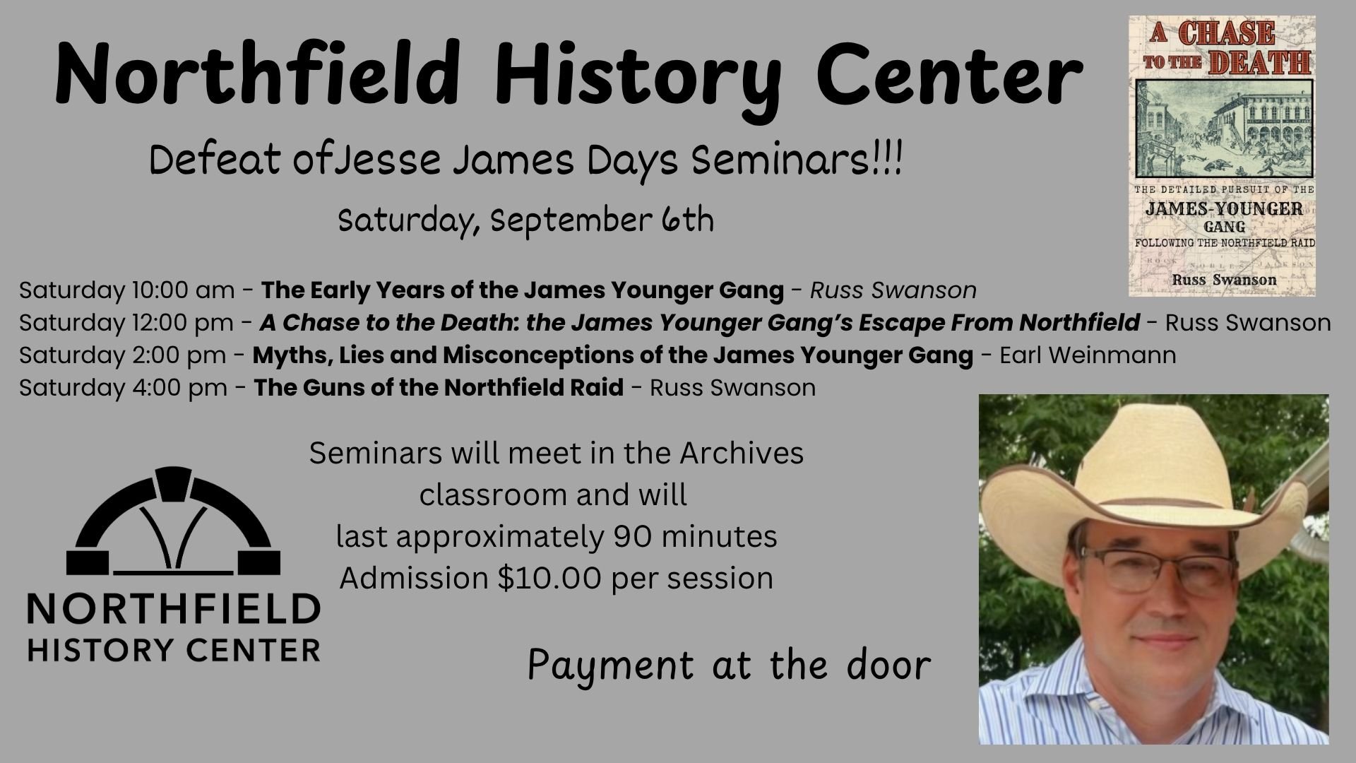 Defeat of Jesse James Days Seminar Series
