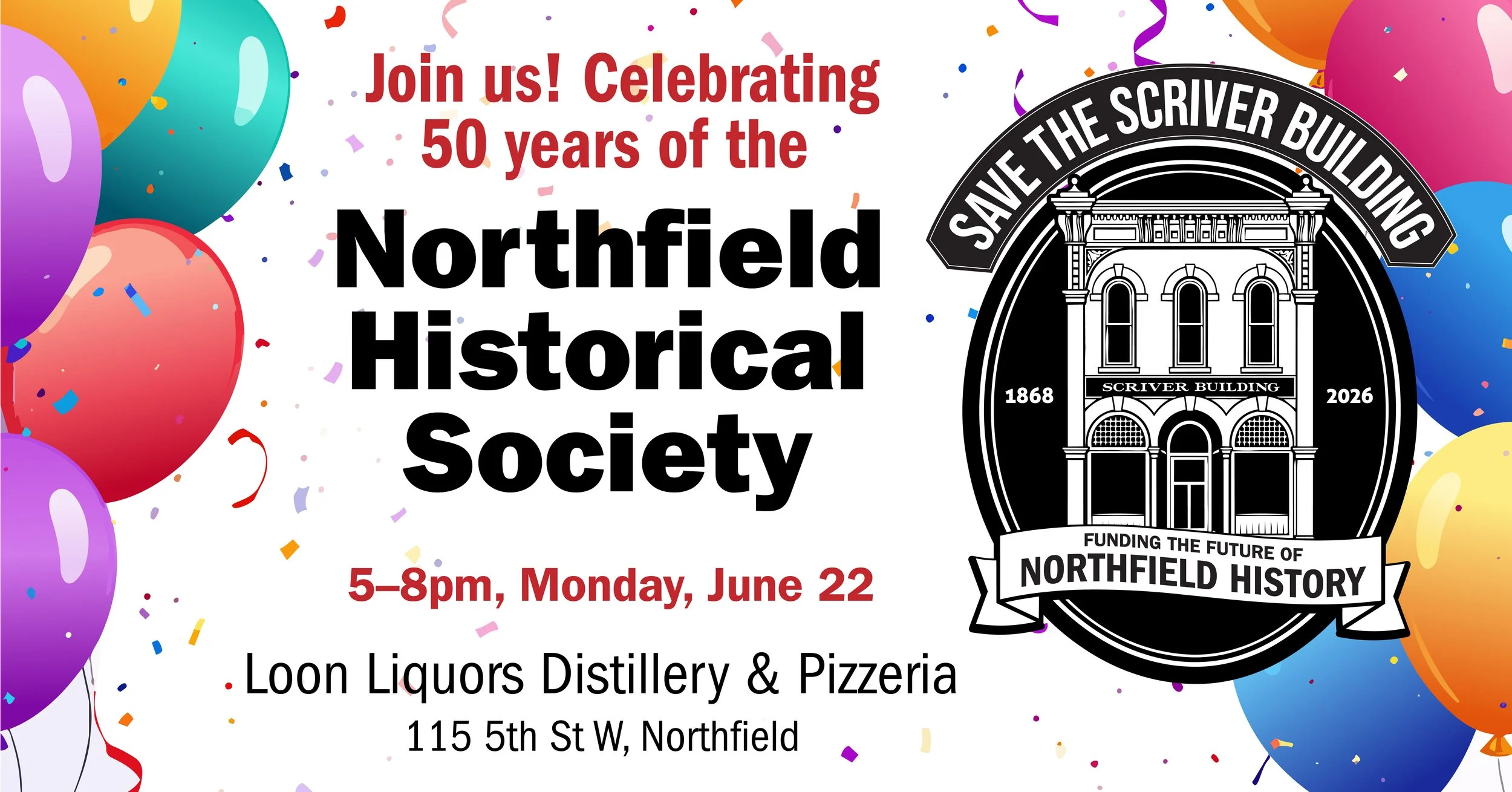 Northfield Historical Society's 50th Birthday Party