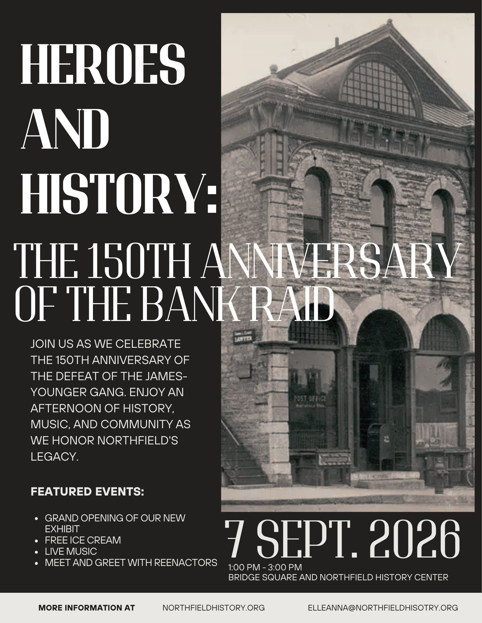 Heroes and History: The 150th Anniversary of the Bank Raid