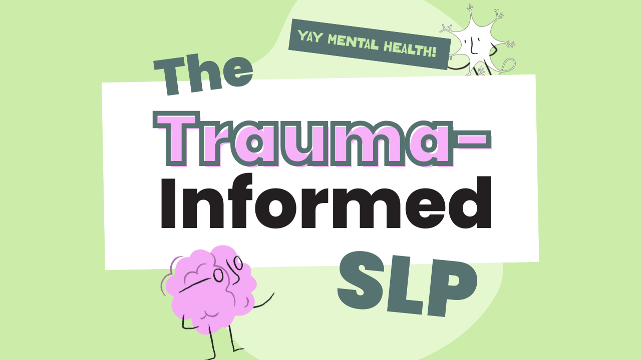 Content overview | Explore Trauma-Informed SLP Resources — The Trauma ...