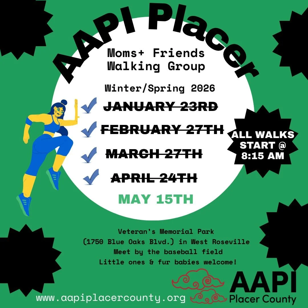 Join us for our last Spring AAPI Placer County Moms + Friends Walking Group next Friday, May 15th!  In this busy month of May, take some time to enjoy the fresh air and chat with some pretty cool people 😎